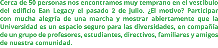 Cerca de 50 personas nos encontramos muy temprano en el vest bulo del edificio Ean Legacy el pasado 2 de julio. ¿El m...